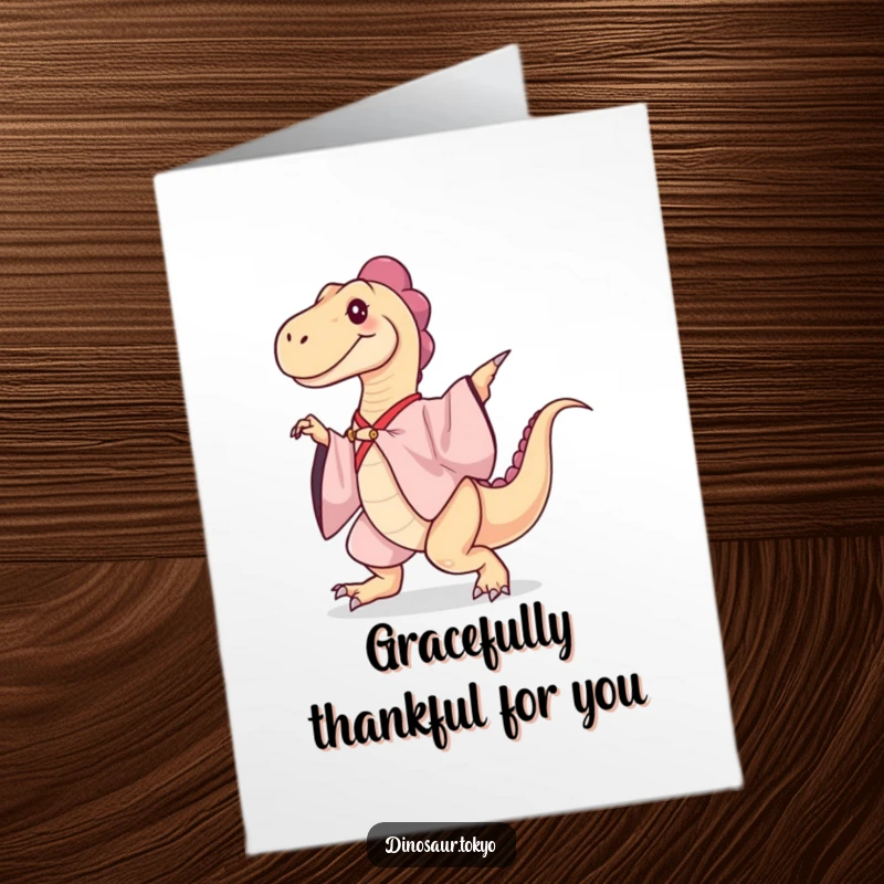 Funny free printable thank you card featuring a dinosaur in a silk kimono doing a graceful dance for appreciation.